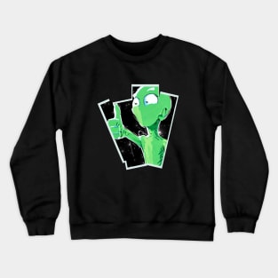 thumbs up alien, everything is fine, everything is okay Crewneck Sweatshirt